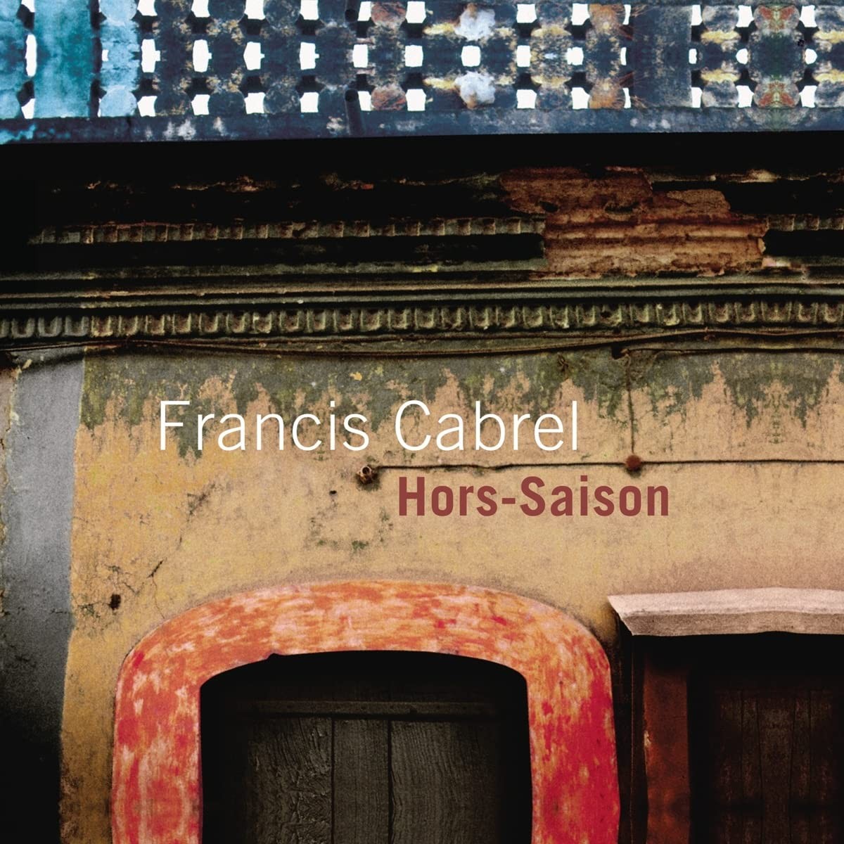 Francis Cabrel Hors Saison (Vinyl LP)