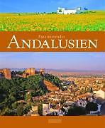 Faszinierendes Andalusien | Buch | 9783881890014