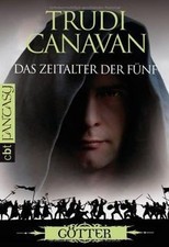 Götter. Das Zeitalter der Fünf 03 von Trudi Canavan | Buch | Zustand sehr gut