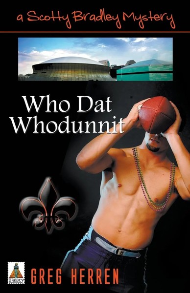 Who Dat Whodunnit Greg Herren Taschenbuch Scotty Bradley Kartoniert / Broschiert-image