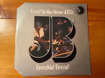 Fred & The New J.B.'s    Breakin' Bread 1974 People PE 6604 Jacket VG- Vinyl NM