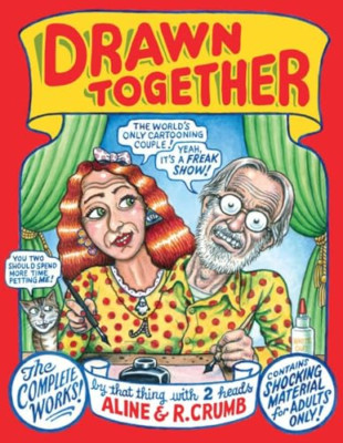 Zusammengezeichnet: Die gesammelten Werke von R. und A. Crumb - HardBack NEU Crumb, Rob
