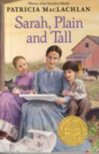 Sarah, Plain and Tall Ser.: Sarah, Plain and Tall by Patricia Maclachlan (1987, - Bild 1 von 1