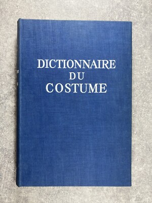Dictionnaire Du Costume Par Maurice Leloir - Édition 1951 (Reliure Cartonnée, 390 Pages Illustrées) - Bon état