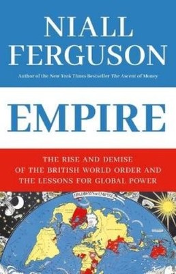 Niall Ferguson Empire (Taschenbuch)