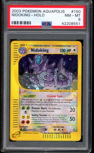 2003 Pokemon Crystal Nidoking Aquapolis Holo G #150 PSA 8 NM-MT
