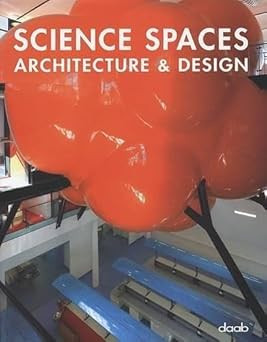 Wissenschaftsräume. Ediz. mehrsprachig: Architektur & Design Daab Books