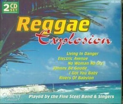 Reggae Explosion - Doppel-CD,  Steel Band & Singers - CDs