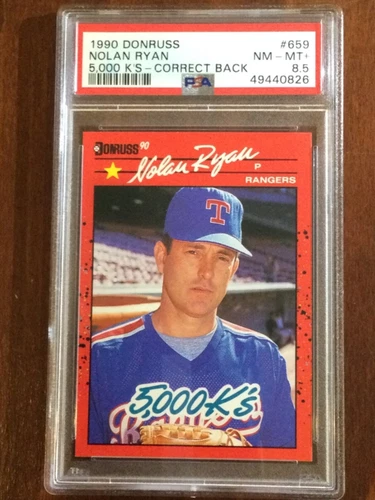 1990 Donruss — 5000 Ks Correct  — Nolan Ryan — PSA 8.5 — Pop 374 (all grades)