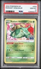 2022 POKEMON GO #004 RADIANT VENUSAUR PSA 10