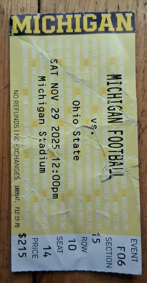 2025 Michigan Wolverines vs Ohio State Buckeyes Football Ticket Stub - Image 2 of 4