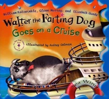 Walter the Farting Dog Goes on a Cruise - Hardcover - VERY GOOD