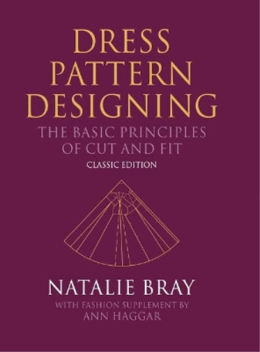 Natalie Bray Dress Pattern Designing (Classic Edition) (Copertina rigida)