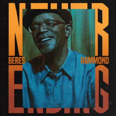 Beres Hammond    Never Ending  -  New Factory Sealed CD