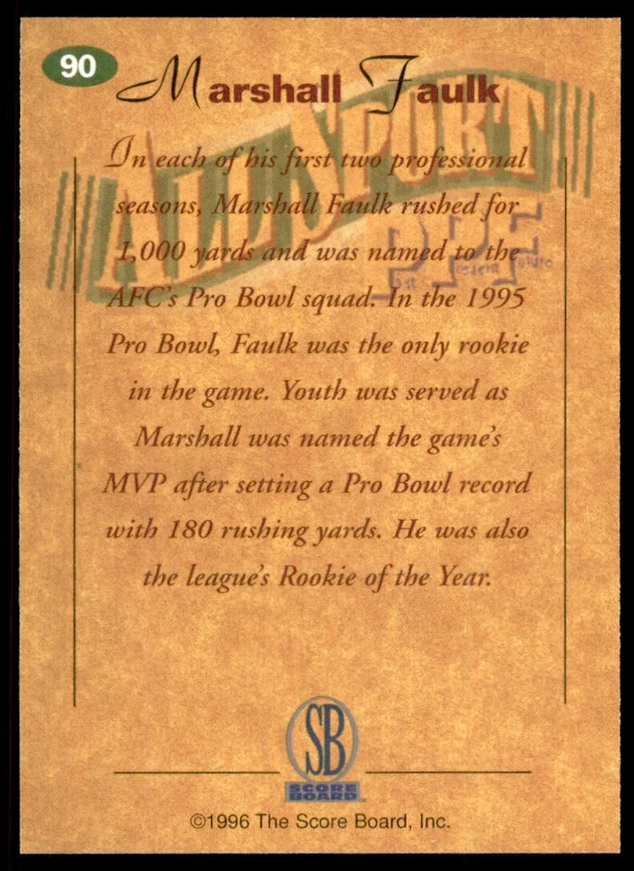 1996-97 Score Board All Sport Marshall Faulk A Football Card #90 - Image 2 of 2