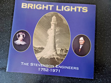 Bright Lights The Stevenson Engineers 1752-1971  Jean Leslie & Roland Paxton
