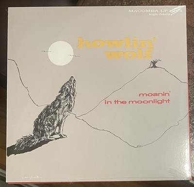 HOWLIN WOLF Moanin in Moonlight LP NEW GERMAN Smokestack Lightning Hubert Sumlin