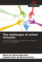 Maria De FáTima Bela Pina (U. A.) | The Challenges Of School Inclusion | Buch