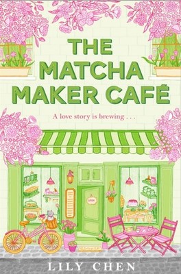 MATCHA MAKER CAFE by CHEN, LILY Paperback Self Help Business