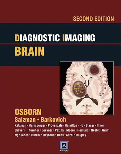 Diagnostic Imaging: Brain - Anne G Osborn MD, 1931884722, HB, Essentially NEW - Picture 1 of 1