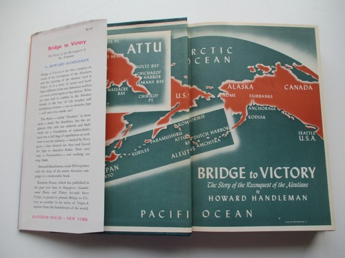BRIDGE TO VICTORY Reconquest of Aleutians HOWARD HANDLEMAN 1943 HCDJ 1st WWII - Picture 5 of 12