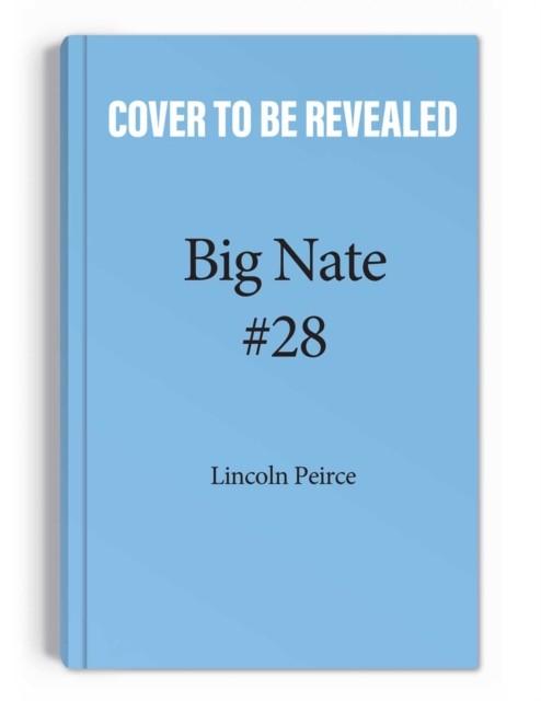 Big Nate: Nailed It! (Volume 28) by Lincoln Peirce Paperback NEW - Image 3