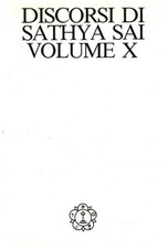 Discorsi di Sathya Sai volume X - s.a. (Libreria Internazionale) [1988]