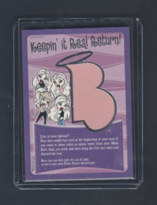 2004 MGA Bratz Party Power TCG # GNOP16* Keepin' It Real Return  ( Pink Swatch )