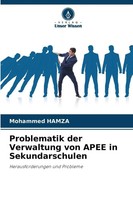Mohammed Hamza | Problematik Der Verwaltung Von Apee In Sekundarschulen | Buch