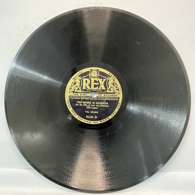 REX Records Val Rosing 78rpm Little Man You've Had A Busy Day Vintage 1930s