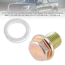 Oil Pan Oil Pressure Relief Valve Plug  Bypass For Gen IV LS Engines 2007+  LS3
