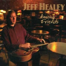 JEFF HEALEY Among Friends (CD 2002) 16 Songs Blues Rock Made in Canada