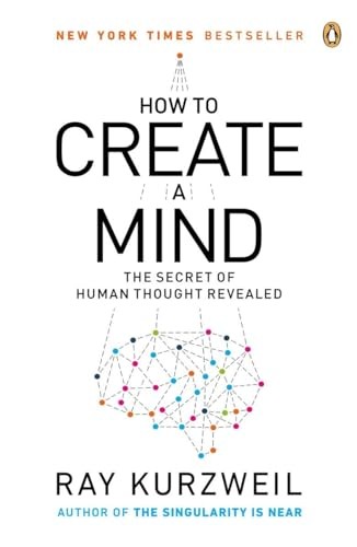 How to Create a Mind: The Secret of H..., Kurzweil, Ray - Bild 1 von 2