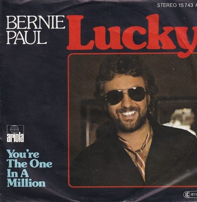 -1074- Bernie Paul - Lucky -7''-Vinyl-Single-vg++