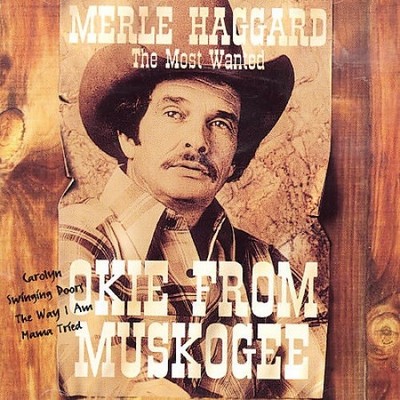Okie aus Muskogee (16 Tracks) von Merle Haggard [CD]