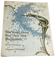 Tho' You're Gone You Are Not Forgotten Sheet Music