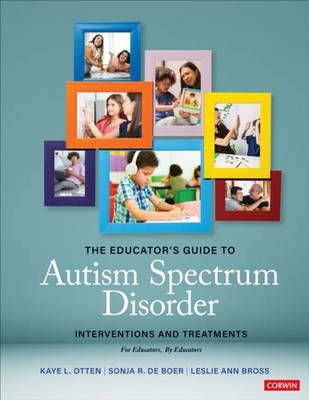 THE EDUCATORS GUIDE TO AUTISM SPECTRUM by OTTEN KAYE L. Paperback Self Help