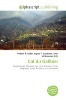 Frederic P. Miller (U. A.) | Col Du Galibier | Taschenbuch | Englisch (2026)