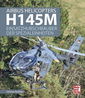 Airbus Helicopters H145M Christian Rastätter