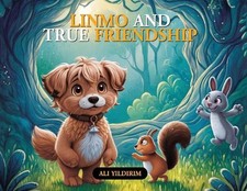 Linmo and True Friendship by Ali Yildirim Paperback Book