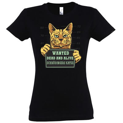 Damen T-Shirt Wanted Katze Frauen Katzenmotiv Katzenmama Katzenfreunde Lustig