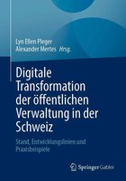 Digitale Transformation Der öFfentlichen Verwaltung In Der Schweiz Taschenbuch