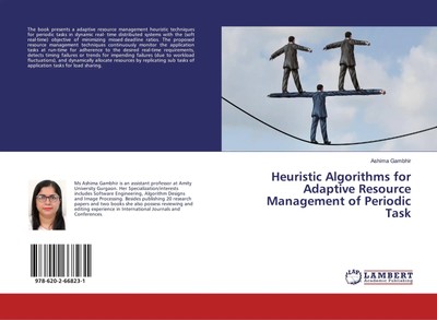Ashima Gambhir | Heuristic Algorithms for Adaptive Resource Management of...