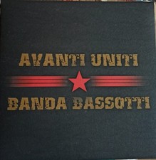 Banda Bassotti - Avanti Uniti Lp + Cd