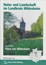 Flora von Hildesheim / Werner Müller. Unter Mitw. der botanischen Arbeitsgruppe 