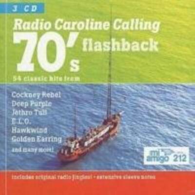 Various - Radio Caroline Calling 70's Flashback CD 1 CD (2001) Audio