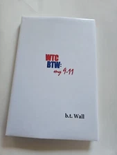 B T  Wall  WTC BTW My 911  Like New Condition HB DJ 