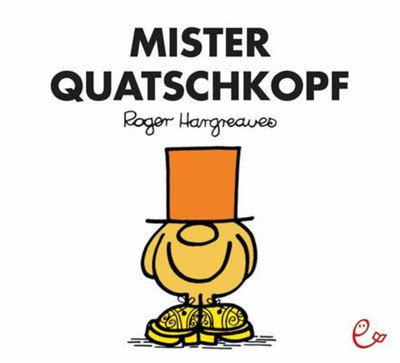 Mister Quatschkopf | Roger Hargreaves | Taschenbuch | Mr. Men und Little Miss