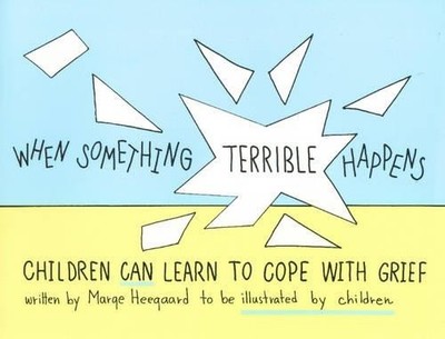 Marge Eaton Heegaard When Something Terrible Happens (Taschenbuch)