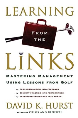 Hurst - Learning from the Links  Mastering Management Using Lessons fr - X555z